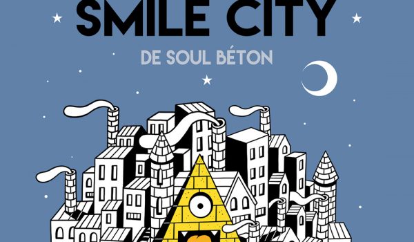 SMILE CITY DE SOUL BÉTON